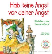 Produktbild: Hab keine Angst vor deiner Angst