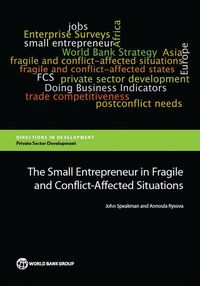 Produktbild: The Small Entrepreneur in Fragile and Conflict-Affected Situations