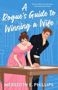 Produktbild: A Rogue's Guide to Winning a Wife