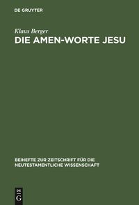 Bild vom Artikel Die Amen-Worte Jesu vom Autor Klaus Berger