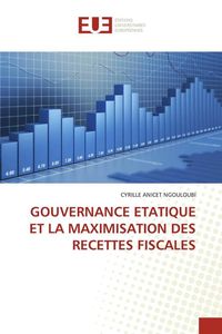 Produktbild: Gouvernance Etatique Et La Maximisation des Recettes Fiscales