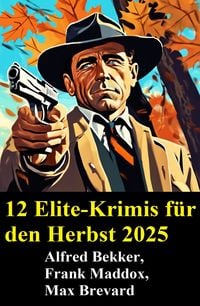Produktbild: 12 Elite-Krimis f&uuml;r den Herbst 2025