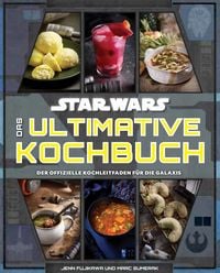 Bild vom Artikel Star Wars: Das ultimative Kochbuch vom Autor Jenn Fujikawa