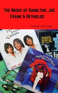 Produktbild: The Music of Hamilton, Joe Frank & Reynolds (Musicians of Note)