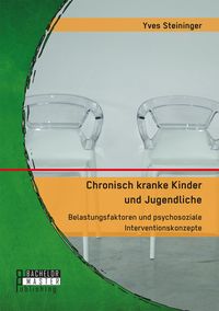 Produktbild: Chronisch kranke Kinder und Jugendliche
