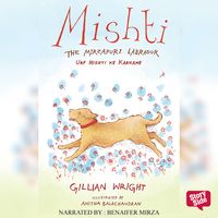 Produktbild: Mishti, The Mirzapuri Labrador: Urf Mishti Ke Karname
