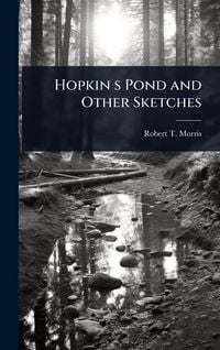 Produktbild: Hopkin s Pond and Other Sketches