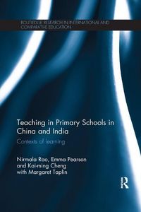 Produktbild: Rao, N: Teaching in Primary Schools in China and India