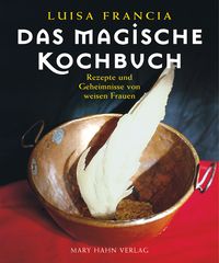 Bild vom Artikel Das magische Kochbuch vom Autor Luisa Francia