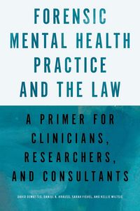 Produktbild: Forensic Mental Health Practice and the Law
