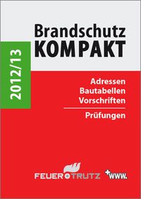 Bild vom Artikel Brandschutz Kompakt 2012/13 vom Autor Achim Linhardt