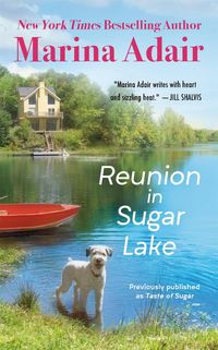 Produktbild: Reunion in Sugar Lake (Previously Published as a Taste of Sugar)