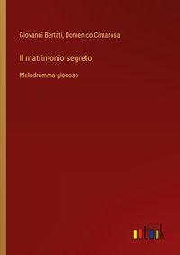 Produktbild: Il matrimonio segreto
