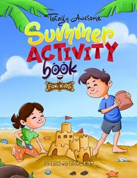 Produktbild: Totally Awesome Summer Activity Book for Kids