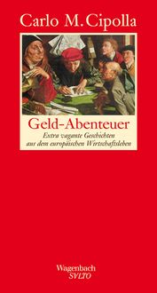 Bild vom Artikel Geld-Abenteuer vom Autor Carlo M. Cipolla