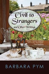 Bild vom Artikel Civil to Strangers and Other Writings vom Autor Barbara Pym