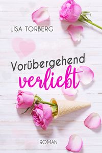 Produktbild: Vor&uuml;bergehend verliebt