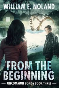 Produktbild: From the Beginning (Uncommon Bonds, #3)