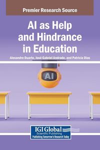 Produktbild: AI as Help and Hindrance in Education