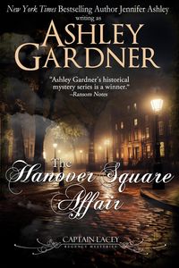 Produktbild: The Hanover Square Affair (Captain Lacey Regency Mysteries, #1)