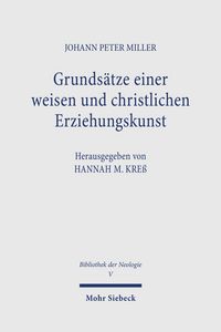 Produktbild: Grunds&auml;tze einer weisen und christlichen Erziehungskunst