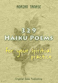 Produktbild: 329 Haiku Poems For Your Spiritual Practice