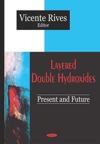 Produktbild: Layered Double Hydroxides: Present and Future
