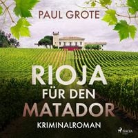 Produktbild: Rioja f&uuml;r den Matador