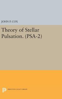 Produktbild: Theory of Stellar Pulsation. (PSA-2), Volume 2