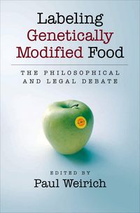 Produktbild: Labeling Genetically Modified Food