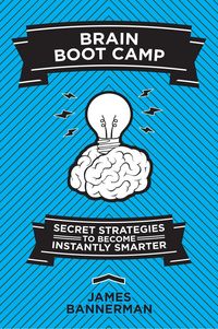Produktbild: Brain Boot Camp: Secret Strategies to Become Instantly Smarter