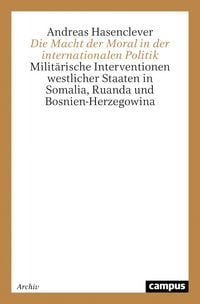 Produktbild: Die Macht der Moral in der internationalen Politik