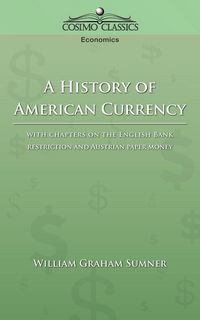 Produktbild: A History of American Currency