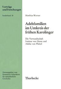 Produktbild: Adelsfamilien im Umkreis der fr&uuml;hen Karolinger