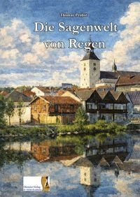 Produktbild: Die Sagenwelt von Regen