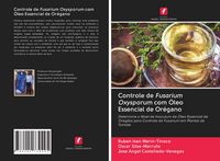 Produktbild: Controle de Fusarium Oxysporum com &Oacute;leo Essencial de Or&eacute;gano