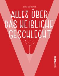 Produktbild: "V" - Alles &uuml;ber das weibliche Geschlecht