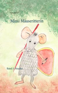 Produktbild: Mimi M&auml;useritterin