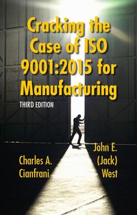 Produktbild: Cracking the Case of ISO 9001:2015 for Manufacturing