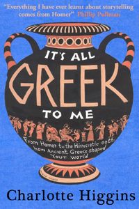 Produktbild: Higgins, C: It's All Greek to Me