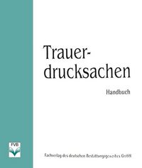 Produktbild: Baumeister, E: Trauerdrucksachen