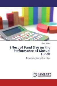 Produktbild: Effect of Fund Size on the Performance of Mutual Funds