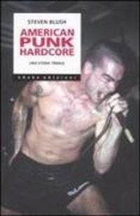 Produktbild: American punk hardcore. Una storia tribale