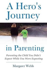 Produktbild: A Hero's Journey in Parenting