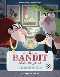 Produktbild: Bandit, chien de g&eacute;nie