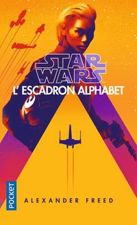Produktbild: Star Wars : l'escadron Alphabet