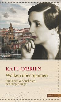 Bild vom Artikel Wolken über Spanien vom Autor Kate O’Brien