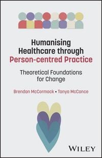 Produktbild: Theoretically Framing Person-centredness in Nursing and Healthcare