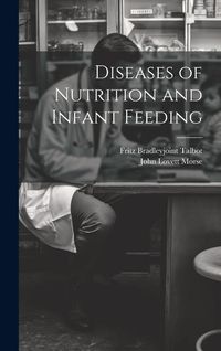 Produktbild: Diseases of Nutrition and Infant Feeding