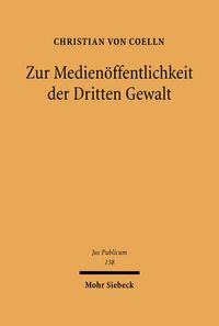 Produktbild: Zur Medien&ouml;ffentlichkeit der Dritten Gewalt
